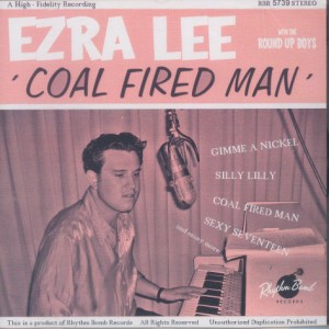 Ezra Lee With The Roundup Boys - Coal Fired Man